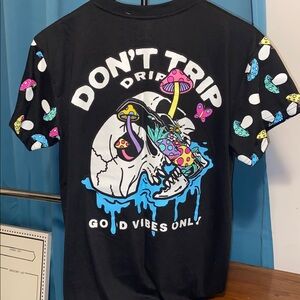 NWT!  DON’T TRIP DRIP tee